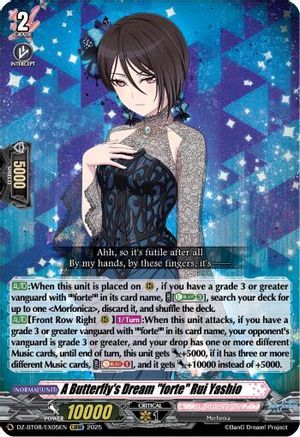 A Butterfly's Dream "forte" Rui Yashio (EXRRR) (DZ-BT08: KNIGHTS 0F REBIRTH)