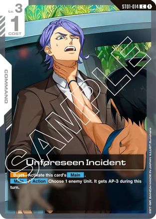 Unforeseen Incident ST01-014/undefined - Starter Deck 05 Iron Bloom