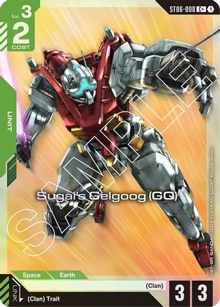 Sugai's Gelgoog (GQ) (C+) ST06-008/undefined - Starter Deck 06 Clan Unity Holofoil