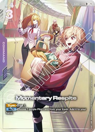 Momentary Respite (R+) GD02-112/undefined - Dual Impact Holofoil