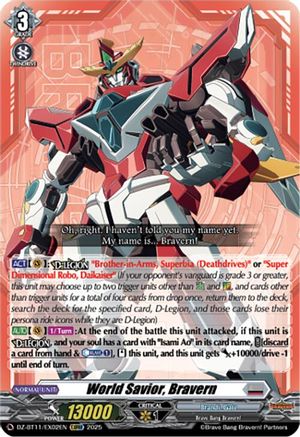World Savior, Bravern (DZ-BT11: SYMPHONY OF MIGHT & BLOOM)