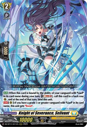 Knight of Severance, Selivant (DZ-BT11: SYMPHONY OF MIGHT & BLOOM)