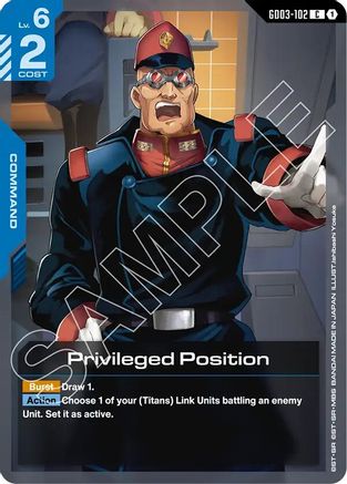 Privileged Position GD03-102/undefined - Steel Requiem