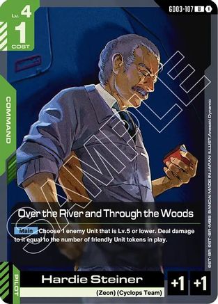 Over the River and Through the Woods GD03-107/undefined - Steel Requiem