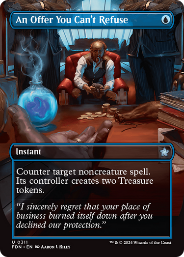 An Offer You Can't Refuse (Borderless) (FDN-311) - Foundations (Borderless) Foil