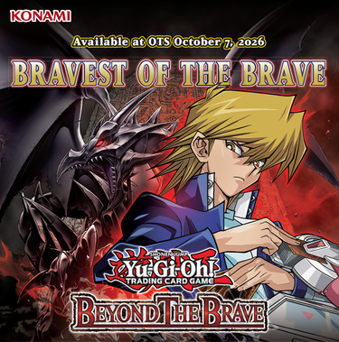 Yu-Gi-Oh! Beyond The Brave Premiere! Prerelease Event
