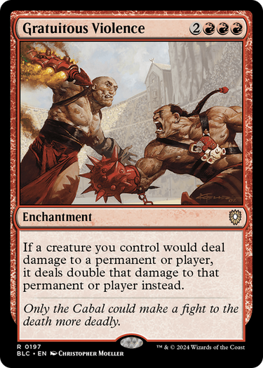 Gratuitous Violence (BLC-197) - Bloomburrow Commander