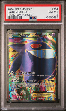 XY PHANTOM FORCES #114 FA/GENGAR EX PSA 8